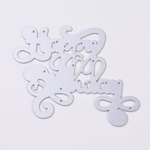 Load image into Gallery viewer, Carbon Steel Cutting Dies Stencils, Scrapbooking, Card Making, Happy Birthday